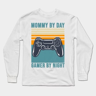 Mommy by day gamer by night Long Sleeve T-Shirt